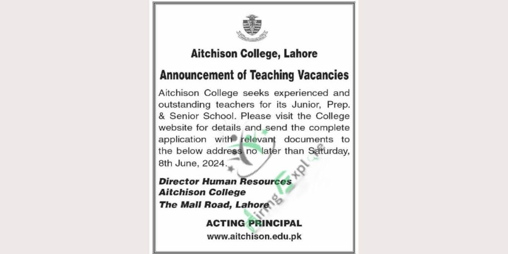 Latest teaching Job Vacancy in Aitchison College Lahore 2024